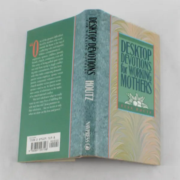 Desktop Devotions for Working Mothers Hardcover By Elsa Houtz 1993