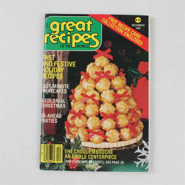 1981 Great Recipes of the World Booklet December 1981 Fast and Festive Holiday