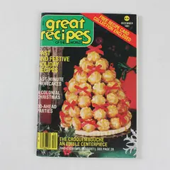 1981 Great Recipes of the World Booklet December 1981 Fast and Festive Holiday