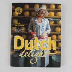 Dutch Delight Typical Dutch Food 25+ Recipes Sylvia Pessireron