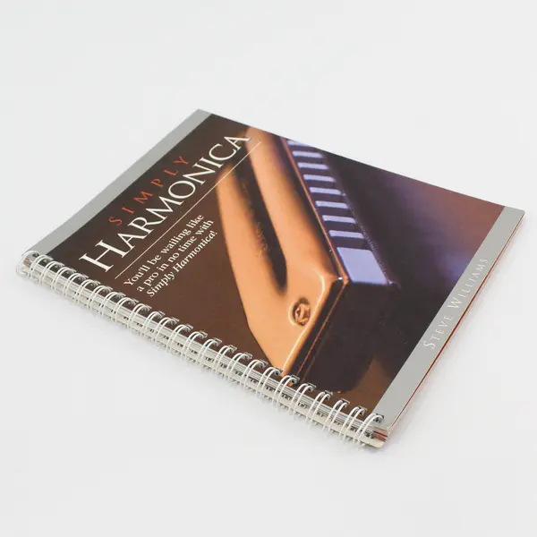 Simply Harmonica by Steve Williams 2008 First Edition Spiral Bound Paperback