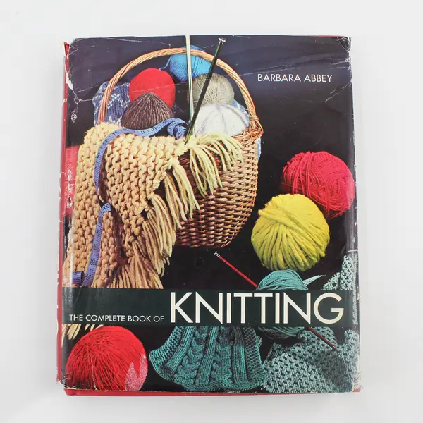 Vintage Complete Book of Knitting by Barbara Abbey 1971 Hardcover Dust Jacket