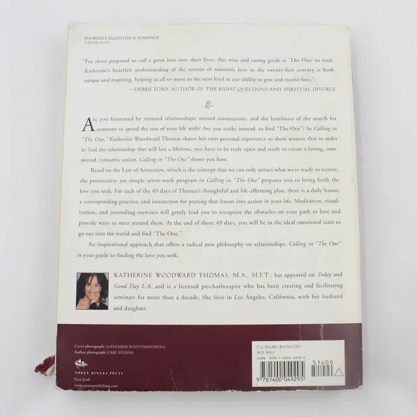 Calling in "The One" 7 Weeks Katherine W Thomas 1st Edition 2004 PB Acceptable