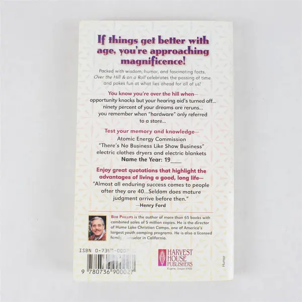 Over the Hill & On a Roll Bob Phillips 1998 Paperback