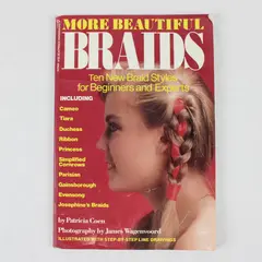 Vintage More Beautiful Braids by Patricia Coen 1985 Paperback
