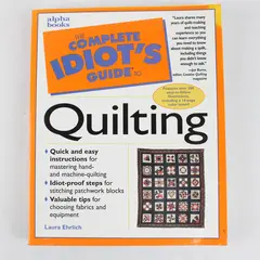 Vintage Complete Idiot's Guide to Quilting by Laura Ehrlich 1998 Paperback