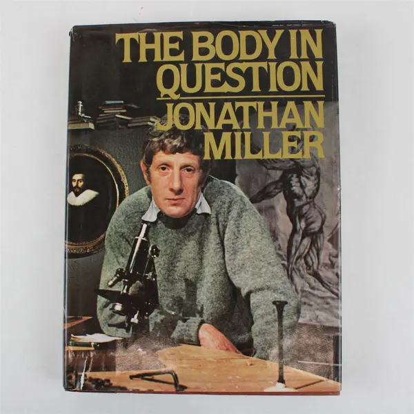 The Body in Question by Jonathan Miller 1978 Hardcover Dust Jacket