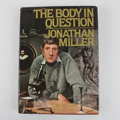 The Body in Question by Jonathan Miller 1978 Hardcover Dust Jacket