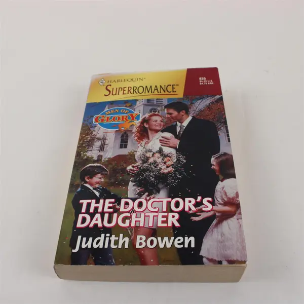 The Doctor's Daughter by Judith Bowen A Harlequin Superromance 1999 PB Good