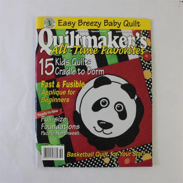 Quiltmaker’s All Time Favorites Magazine Winter 2005, Panda on cover 