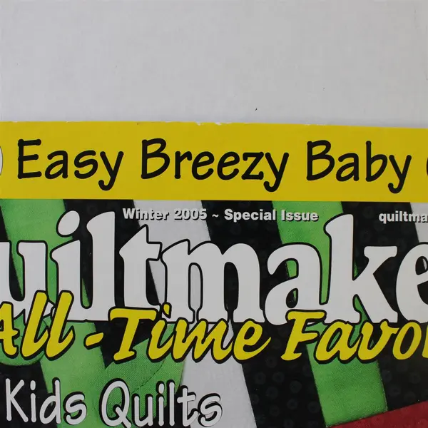 Quiltmaker’s All Time Favorites Magazine Winter 2005, Panda on cover 