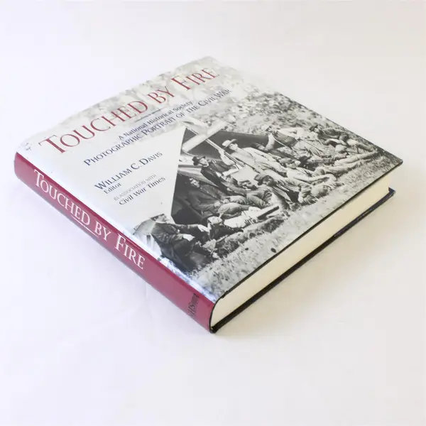 Touched By Fire Photographic Portrait Civil War Davis Hardcover 1997