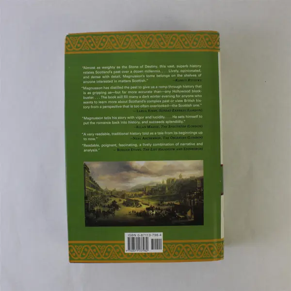 Scotland: The Story Of A Nation Magnus Magnusson Hardcover 2000