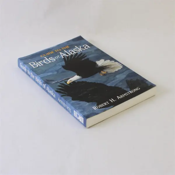 Guide to the Birds of Alaska Robert H. Armstrong Paperback