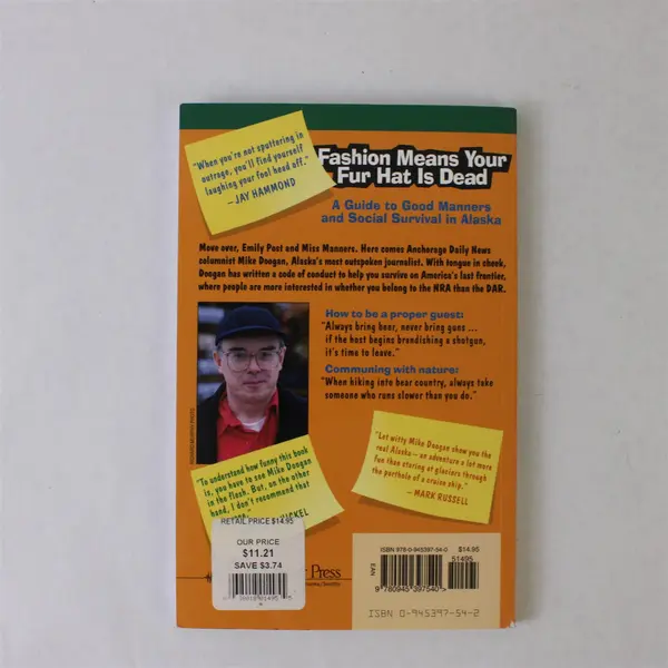 Mike Doogan Fashion Means Your Fur Hat Is Dead Guide to Good Manners Alaska
