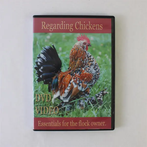 Regarding Chickens: Essentials for the Flock Owner 3rd Edition DVD 2006