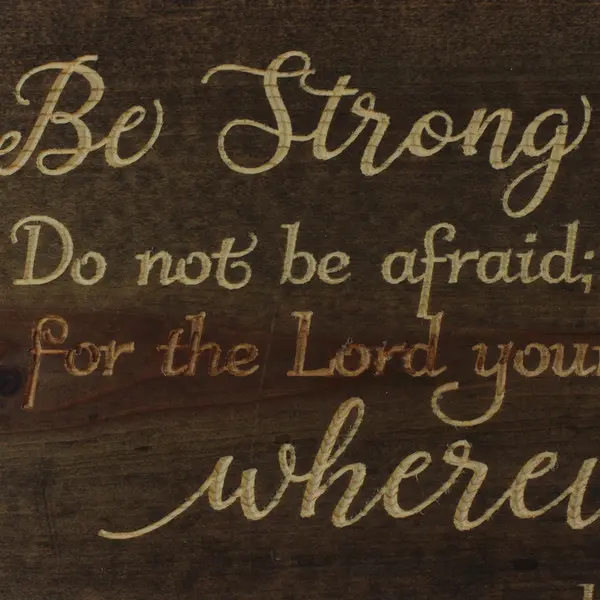 Christian Religious Engraved Wood Plaque Joshua 1:9 Be Strong  9" x  19"