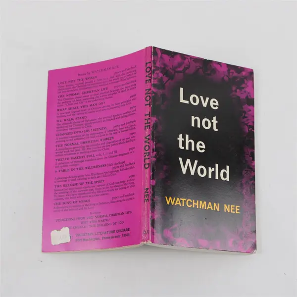 Love Not the World Paperback Watchman Nee 1968