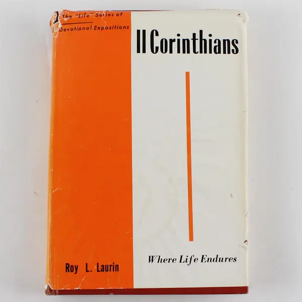 II Corinthians Roy L. Laurin Hardcover Life Series Devotional Expositions