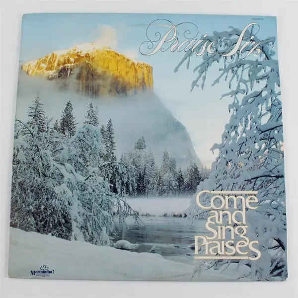 Praise Six Come and Sing Praises 12" Vinyl Record