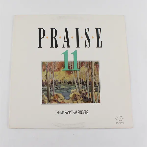 PRAISE 11 Maranatha! Singers 12" Vinyl Record