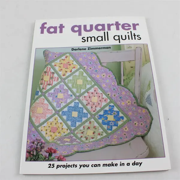 Fat Quarter Small Quilts Darlene Zimmerman 25 Projects 2005 Softcover