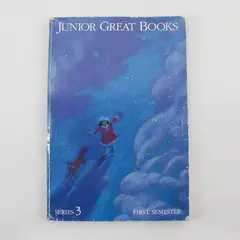 Junior Great Books Series 3 First Semester 1992 Paperback 