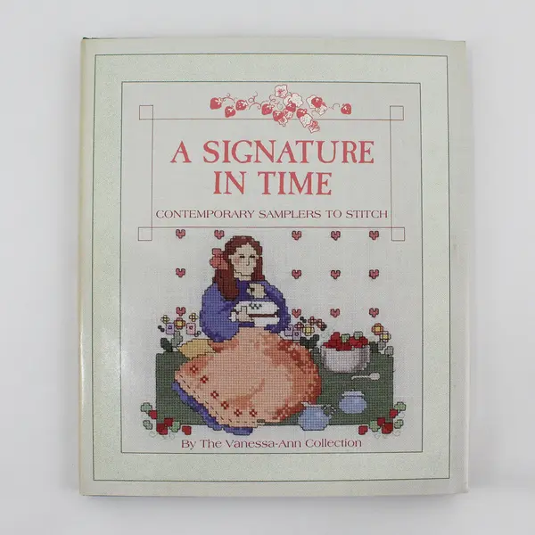 A Signature in Time Vanessa-Ann Collection 1st Ed Hardcover 1987
