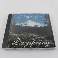Now Unto Him: Dayspring (CD 1994 George Fox College) 