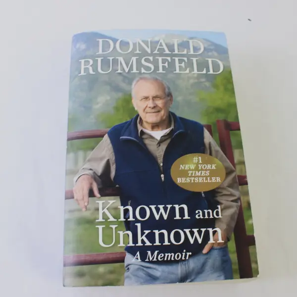Known and Unknown: A Memoir - Paperback By Rumsfeld, Donald - GOOD