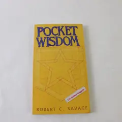Pocket Wisdom 777 Golden Nuggets Paperback Robert C. Savage Good
