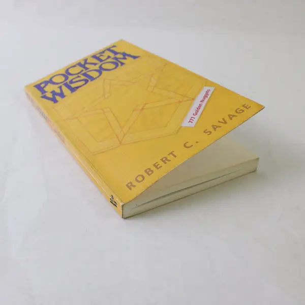 Pocket Wisdom 777 Golden Nuggets Paperback Robert C. Savage Good