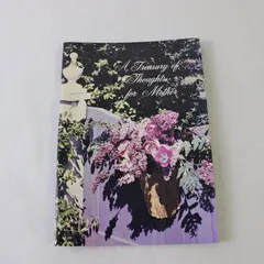 A Treasury of Thoughts for Mother Paperback 1968 Warner Press D4803