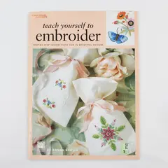 Leisure Arts Teach Yourself to Embroider Donna Kooler 2001 PB Step-By-Step Inst