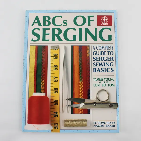 Vintage ABCs of Serging A Complete Guide by Lori Bottom Tammy Young 1992 PB Good