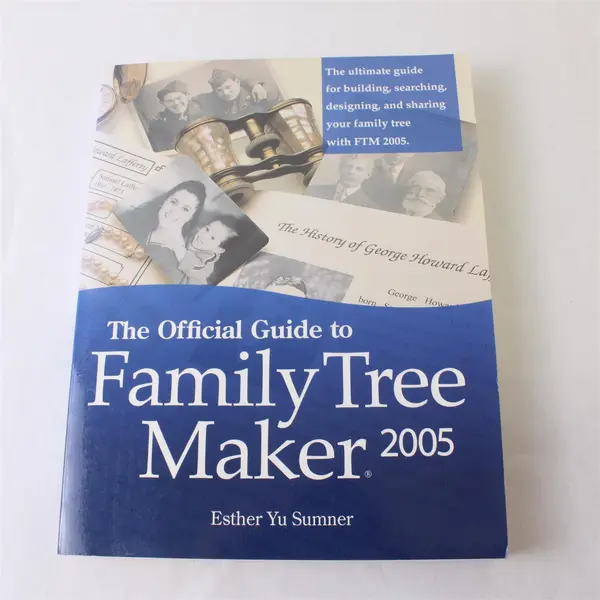 The Official Guide to Family Tree Maker 2005 Paperback Esther Yu Sumner