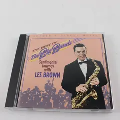 The Best Of The Big Bands Sentimental Journey With Les Brown CD
