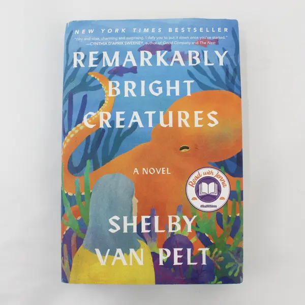 Remarkably Bright Creatures : A Novel by Shelby Van Pelt (2022, Hardcover)