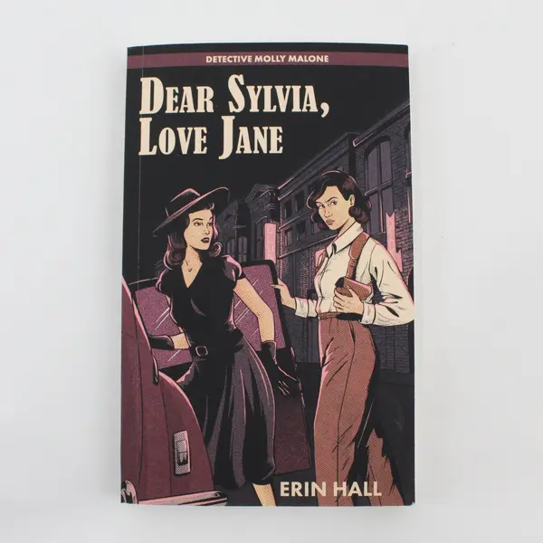 Dear Sylvia Love Jane by Erin Hall Detective Molly Malone Series Signed 2023 PB
