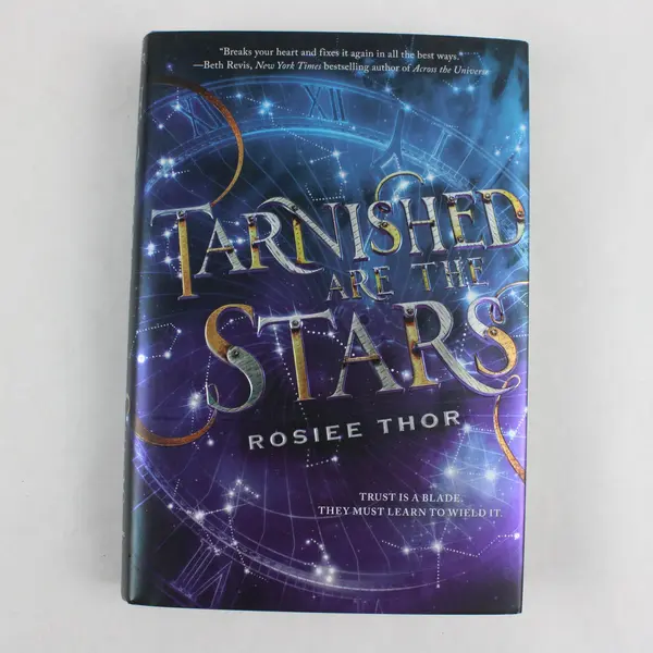 Tarnished Are the Stars a Novel by Rosiee Thor 1st Edition 2019 Hardcover DJ VG