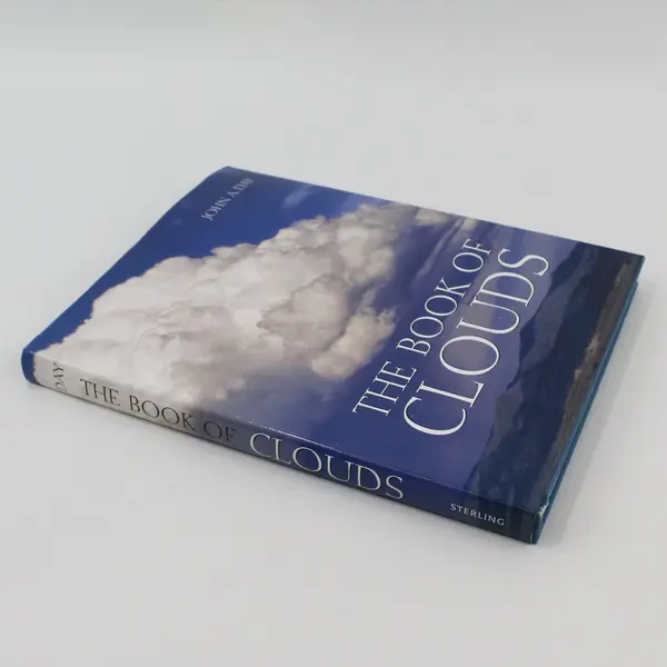 The Book of Clouds Hardcover John A. Day 2006 Sterling Publishing