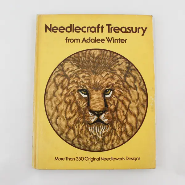 Vintage Needlecraft Treasury From Adalee Winter by Adalee Winter 1st Ed 1979 HC