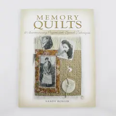Memory Quilts 20 Heartwarming Projects Sandy Bonsib 2004 Paperback Good