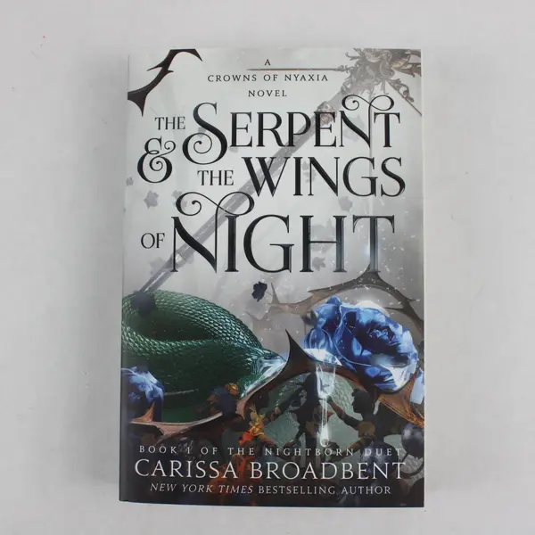 The Serpent & The Wings of Night Carissa Broadbent Crowns of Nyaxia Novel 2024 