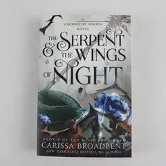 The Serpent & The Wings of Night Carissa Broadbent Crowns of Nyaxia Novel 2024 