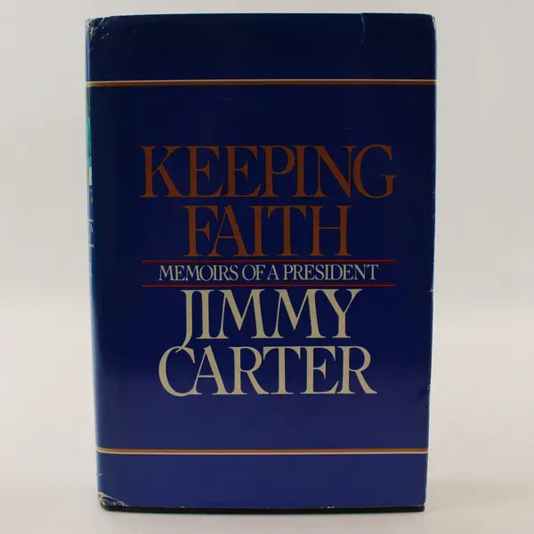 Keeping Faith Memoirs of a President Jimmy Carter Hardcover Book