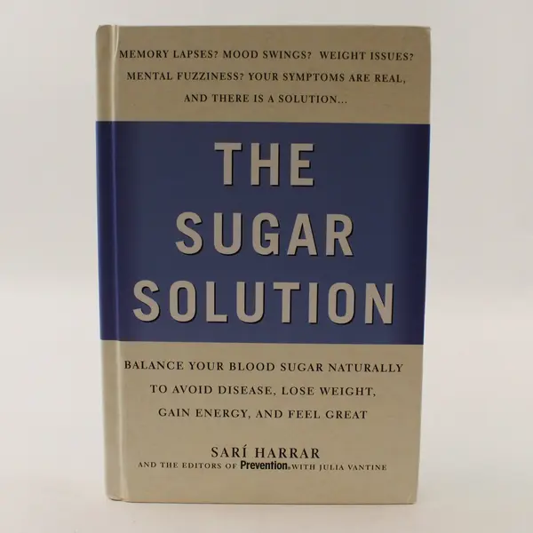 The Sugar Solution by Sari Harrar 2004 Hardcover Book