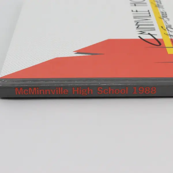 Class of 1988 McMinnville High School McMinnvillian Yearbook Oregon Vol 76