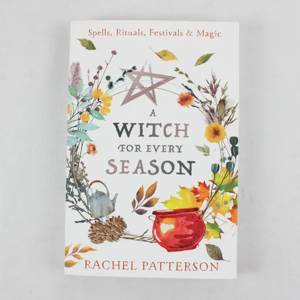 A Witch for Every Season Rachel Patterson Spells Rituals etc. 1st Ed 2024 PB VG