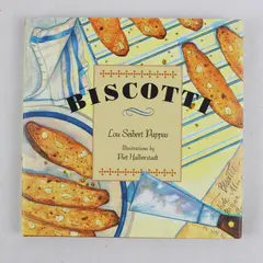 Biscotti Lou Seibert Pappas Hardcover Dust Jacket Cookbook